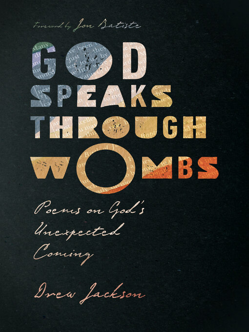 Title details for God Speaks Through Wombs by Drew Jackson - Available